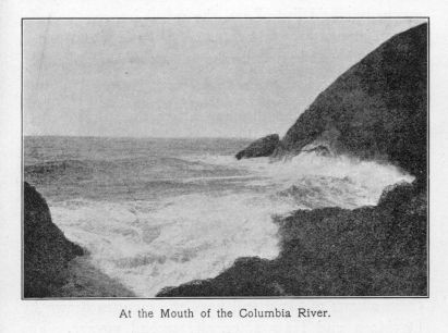 At the Mouth of the Columbia River.