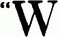 "W