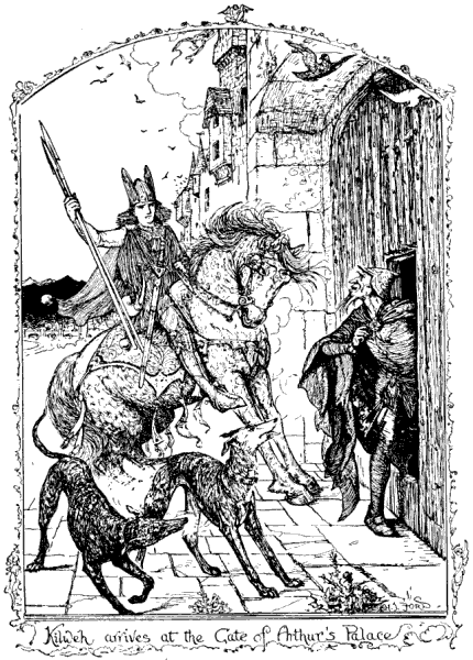 
Kilwch arrives at the Gate of Arthur's Palace.