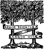 ARBOR SCIENTIAE ARBOR VITAE