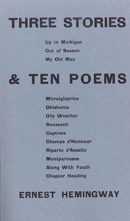 Three Stories and Ten Poems Hemingway