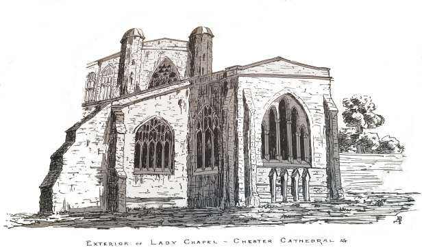 Exterior of Lady Chapel—Chester Cathedral